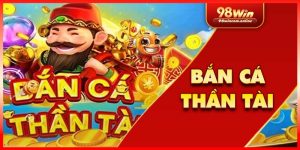 ban-ca-than-tai